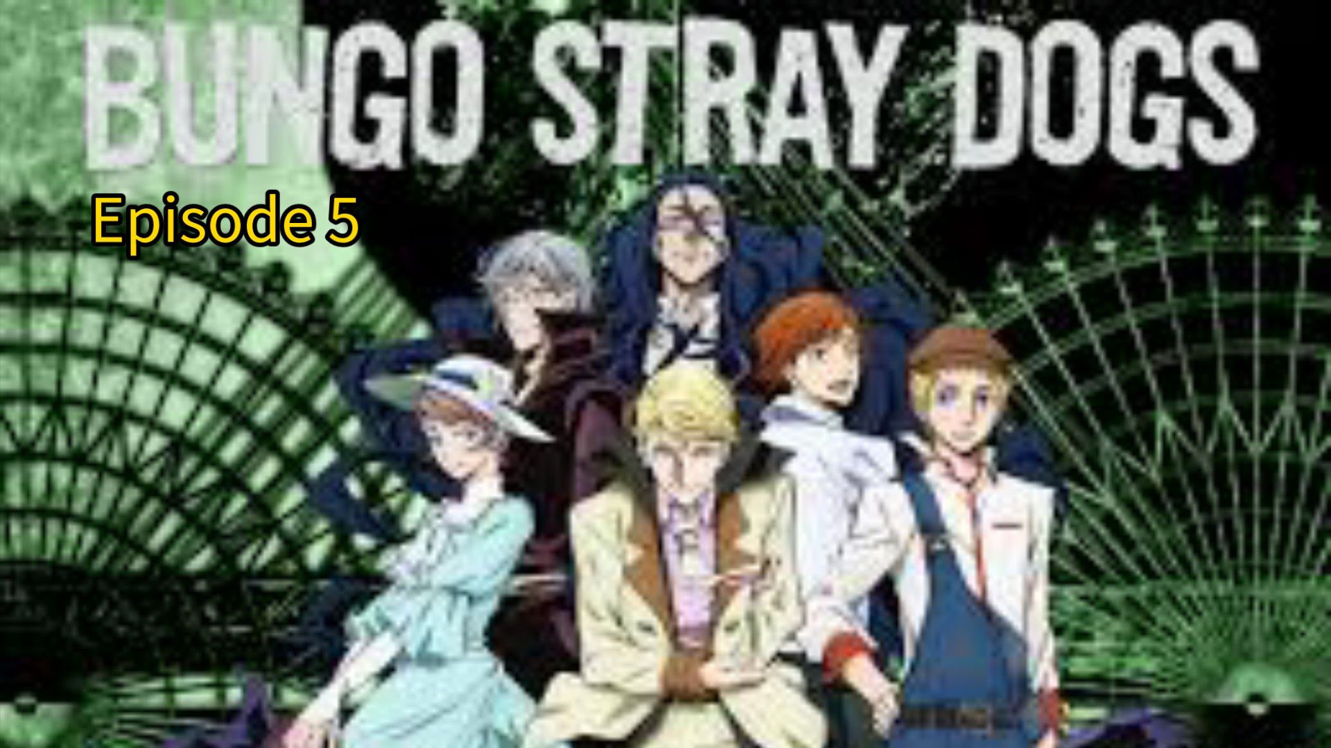 ENG SUB] Bungou Stray Dogs 4th Season EP 11 - BiliBili