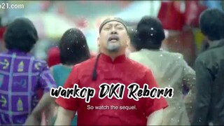 WARKOP DKI REBORN 2017