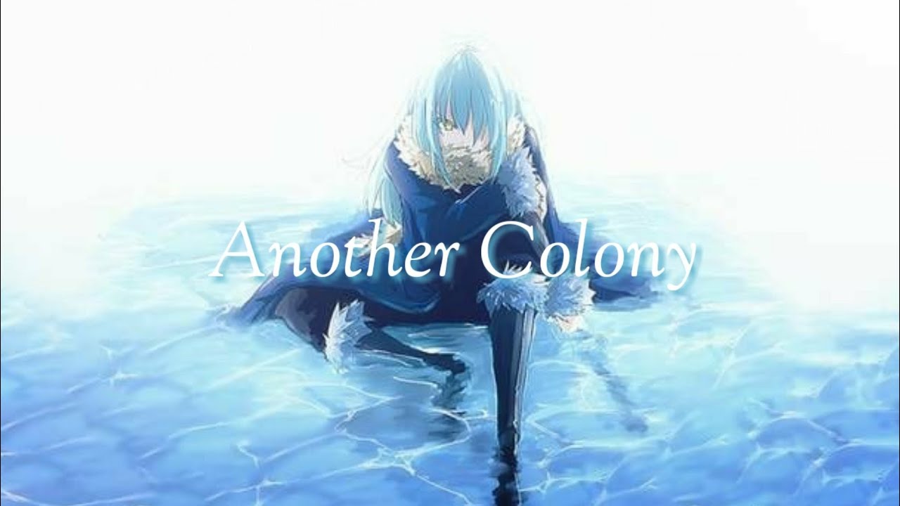 Stream [Another Colony - Tensei shitara Slime Datta Ken ED {TRUE