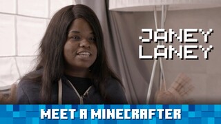 Meet a Minecrafter: Janey Laney