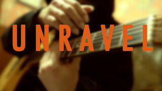 [ดนตรี]คัฟเวอร์ <Unravel> จาก <โตเกียว กูล [วันวาน]>