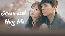 Come and Hug Me Episode 5-6 [SUB INDO]