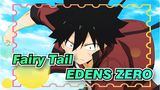 Fairy Tail|【EDENS ZERO】When the BGM singing， everyone will be touched