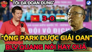 BLV Quang Huy:"HLV Park Được Giải Oan Sau Khi ĐTVN Thắng Ấn Độ 3-0 Rồi Vô Địch"