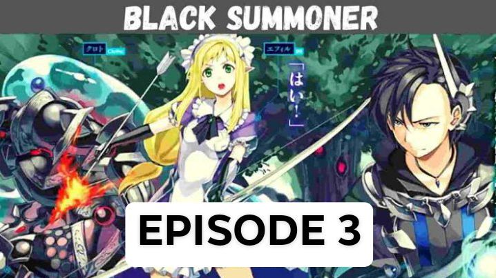 Black Summoner Episode 3 English Sub (Kuro no Shoukanshi Episode 3 English  Subbed) - BiliBili