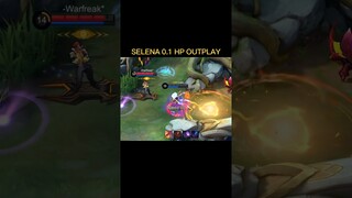 selena 0.1 hp outplay moments 🔥 #mlbb #mobilelegends #selenlbb #liantv