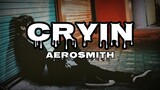 Aerosmith - Cryin' (Lyrics) | KamoteQue Official