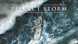 THE PERFECT STORM | Disaster, Drama
