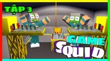[ Lớp Học Quái Vật ] TRÒ CHƠI CON MỰC "SQUID GAME" ( TẬP 3 ) | Minecraft Animation