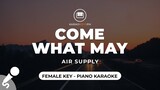 Come What May - Air Supply (Female Key - Piano Karaoke)