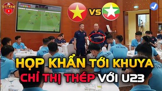 HLV Park Họp Khẩn Tới Khuya, U23 Nhận Chỉ Thị Thép Sau Chiến Thắng 1-0