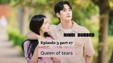 Queen of tears | episode 3 part 17 | Hindi dubbed