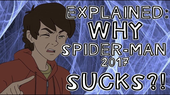 Marvel's Spider-Man 2017 (EXPLAINED: Why does it SUCK?!)
