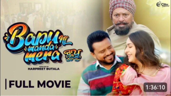 Bapu_Ni_Manda_Mera__Full_Movie__Karamjit_Anmol___Sruishty_Mann___Latest_Punjabi_Movie_2025(1080p)