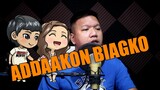 ADDAAKON BIAGKO covered by Jhae-are Abella