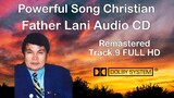 Powerful Song Christian ALBUM UNANG SIGAW FATHER LAHI (CD Remastered Track.9)