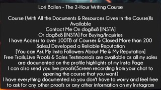 Lori Ballen - The 2-Hour Writing Course Course Download