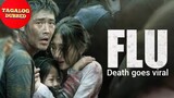The flu (Korean TAGALOG DUBBED movie)