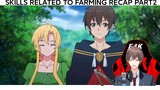 PART 2 I SOMEHOW GOT STRONG BY RAISING SKILLS RELATED TO FARMING RECAP