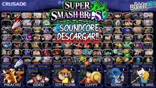 DESCARGA YA | SSB'CRUSADE SOUNDCORE (GAMEPLAY/ 60FPS )-2022