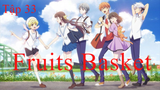 Fruits Basket | Tập 33 | Phim anime 3D