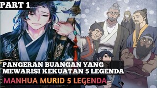 MANHUA MURID 5 LEGENDA‼️ manhua dari lemah menjadi overpower