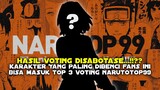 [ Resmi ] banyak kejutan!ini dia hasil terakhir voting Narutotop99 😬