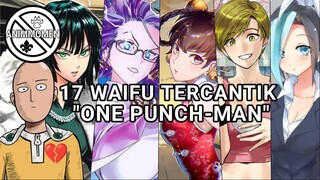 17 WAIFU TERCANTIK ONE PUNCH MAN