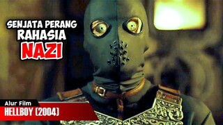 SENJATA RAHASIA NAZI DARI ALAM GOIB | ALUR CERITA FILM HELLBOY (2004)