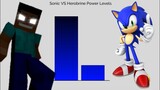 Herobrine vs Sonic Power Levels