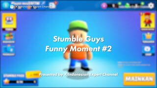 2 Menit Paling Berharga untuk Nonton Stumble Guys Funny Moment #2