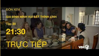 TRỰC TIẾP VTV1 | TẬP 20: Gia Đình Mình Vui Bất Thình Lình