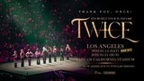 TWICE - 4th World Tour 'III' In Los Angeles 2022