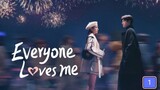 Everyone Loves me Episode 1