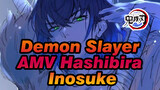 Hashibira Inosuke, Headlong Rush!! | Demon Slayer AMV