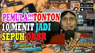 TIPS UP PEMULA MENJADI LEBIH GG BIAR GAK SALAH LANGKAH | ONE PIECE BOUNTY RUSH