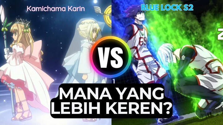 Duel Animasi Terburuk: Kamichama Karin VS Blue Lock S2!