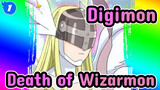 Digimon|Moving Moments in Digimon I：Death of Wizarmon_1