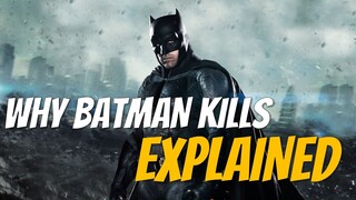 Batman Killing In Batman v Superman EXPLAINED