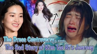 The Dress Controversy and the Sad Story of Kim Tae Ri's Life Journey