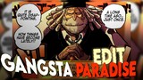 KAKEK TUA PENGUASA DUNIA OME PIECE [Edit/AMV] - Gangsta Paradise