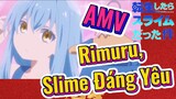[Slime]AMV | Rimuru, Slime Đáng Yêu