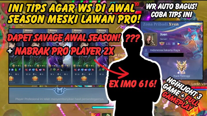 KERASNYA AWAL SEASON KETEMU PRO PLAYER 2X | INI CARA AGAR WS DI AWAL SEASON MESKI LAWAN PRO!