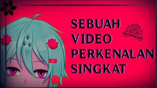 Sebuah Video Perkenalan singkat Vtuber asal Bali