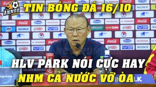 Họp Báo U23 Việt Nam Vs U23 Kyrgyzstan: HLV Park Nói CỰC HAY...NHM Cả Nước Vỡ Òa