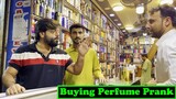 Buying Perfume Prank | Pranks In Pakistan | Humanitarians
