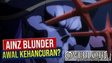 Ainz Pernah Blunder? #Overlord