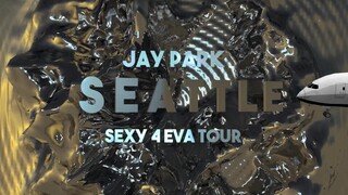 박재범 (Jay Park) - JAY PARK 2019 WORLD TOUR SEXY 4EVA IN SEATTLE