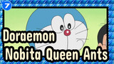 Doraemon|[New EP 483] Special Vedio-Nobita&Queen Ants_7