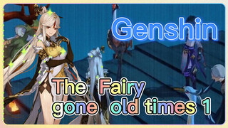 The Fairy gone old times 1